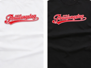 Fahrschul T-Shirt „Prüüfungstag“